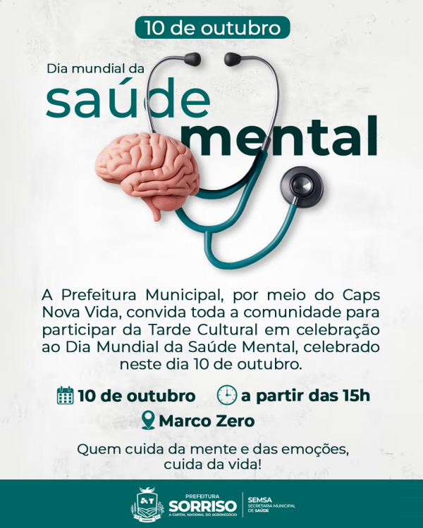 Sorriso celebra o Dia Mundial da Saude Mental